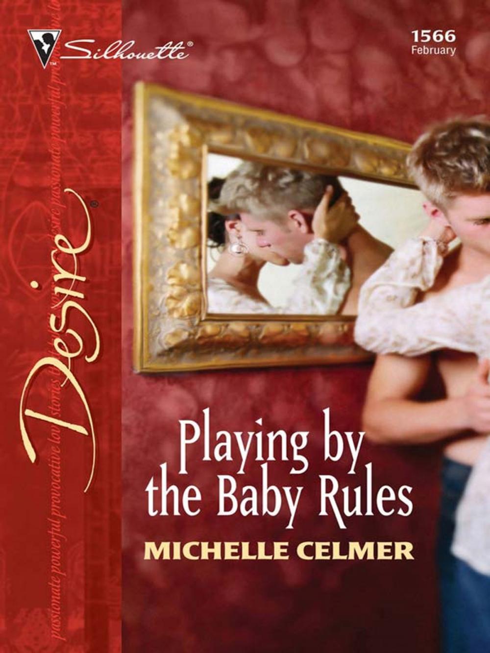 Big bigCover of Playing by the Baby Rules