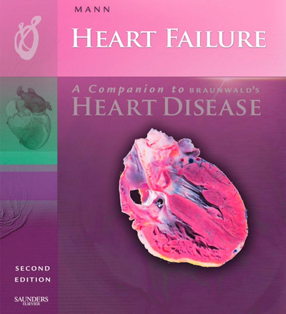 Big bigCover of Heart Failure: A Companion to Braunwald's Heart Disease E-book