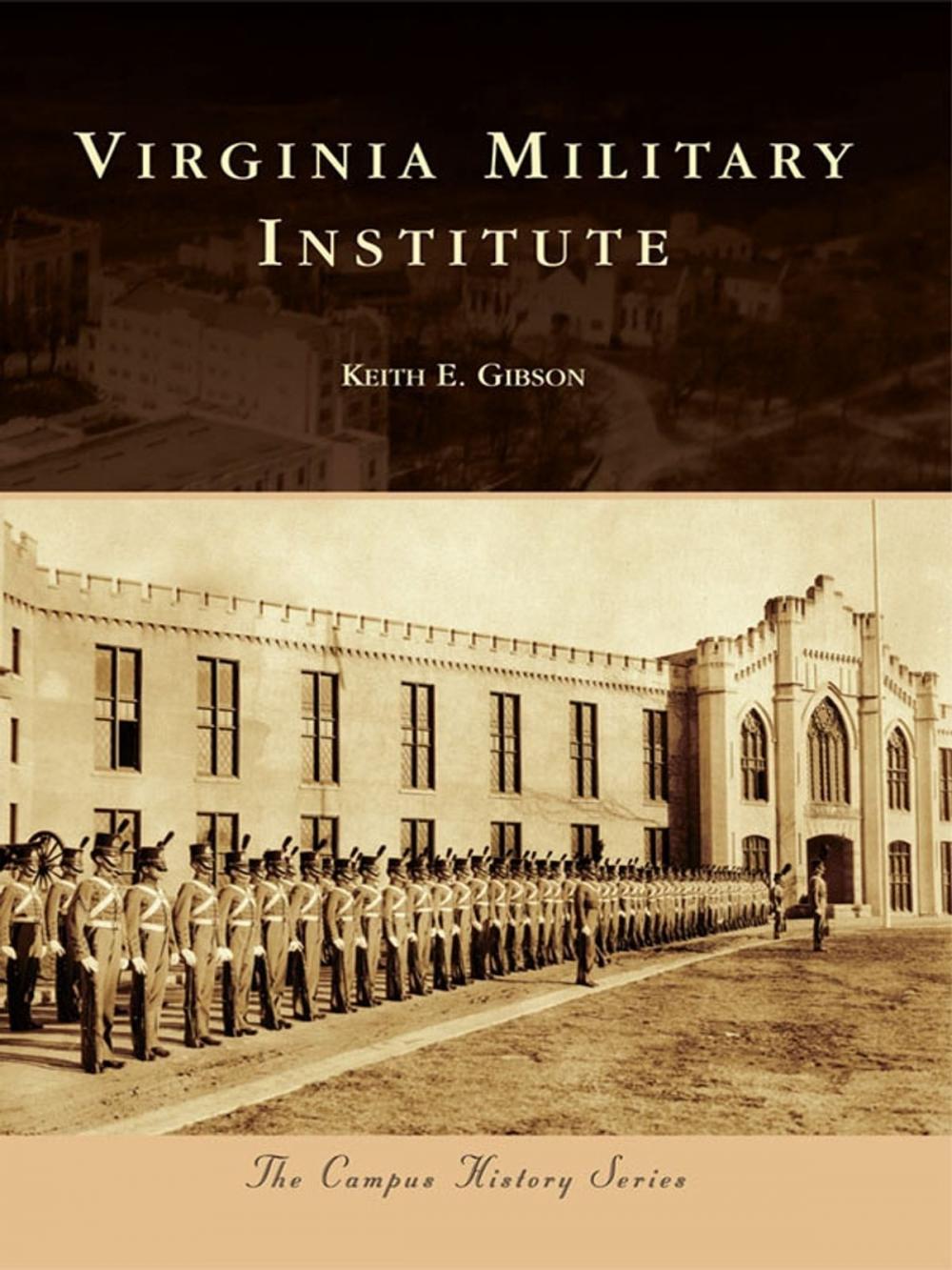 Big bigCover of Virginia Military Institute