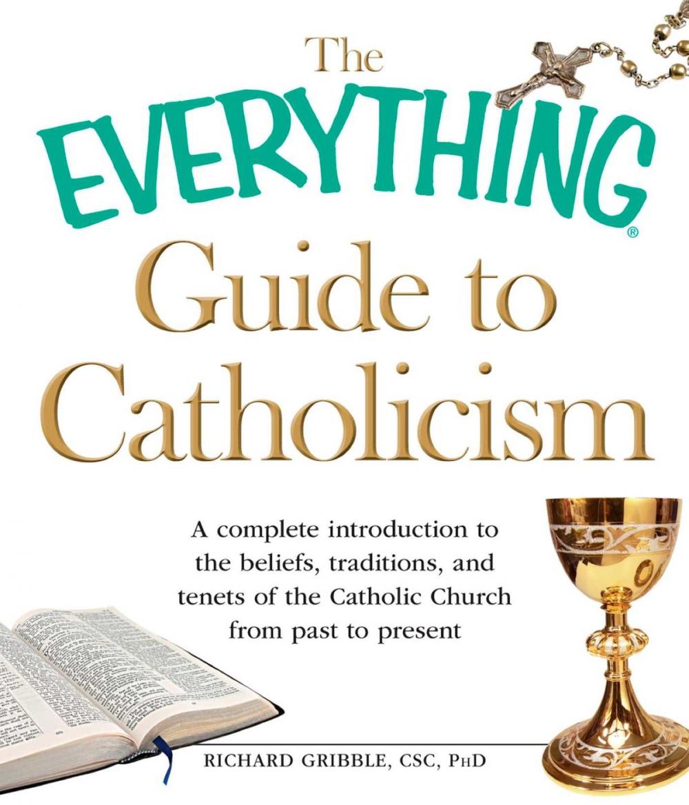 Big bigCover of The Everything Guide to Catholicism