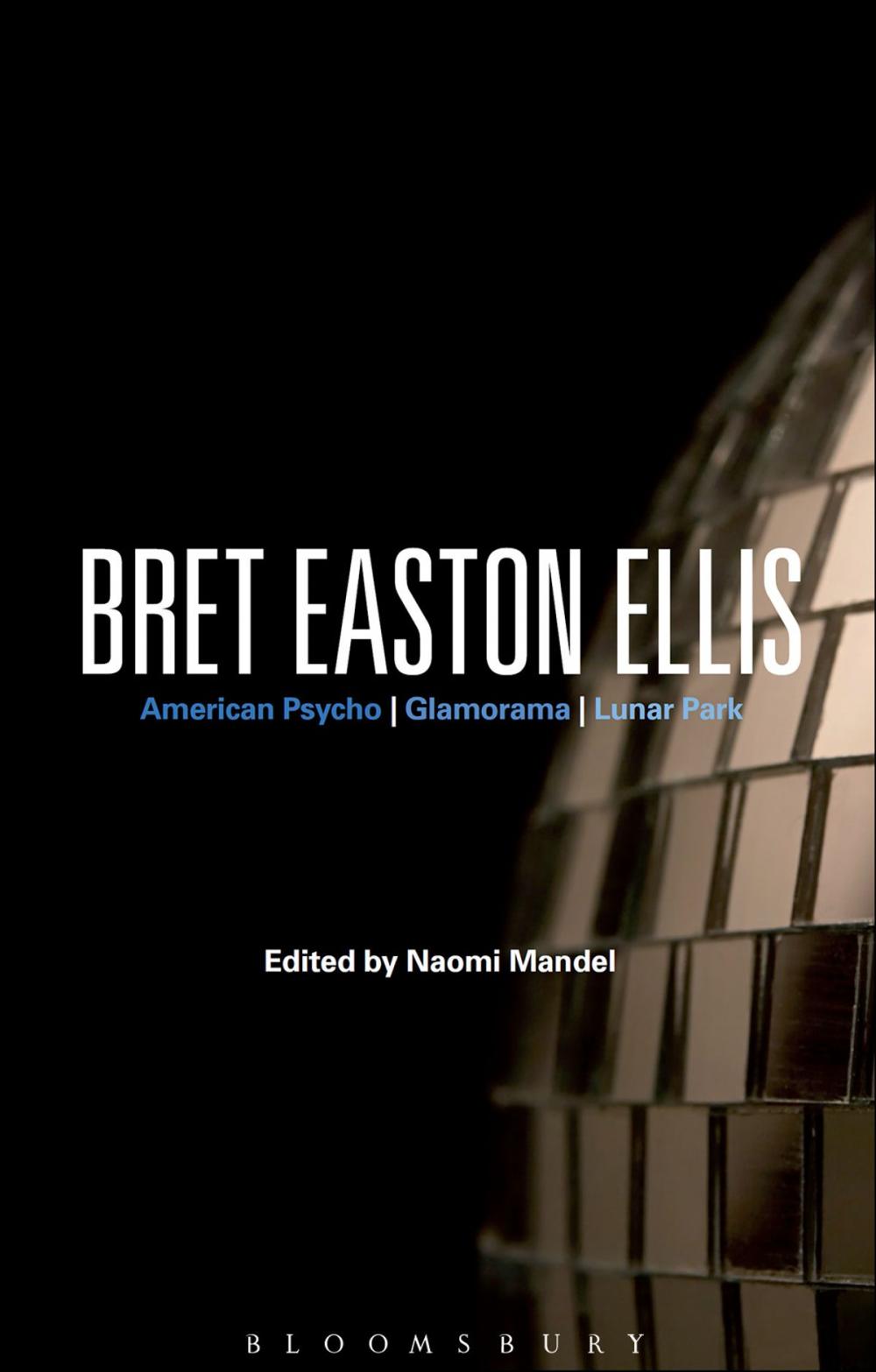 Big bigCover of Bret Easton Ellis