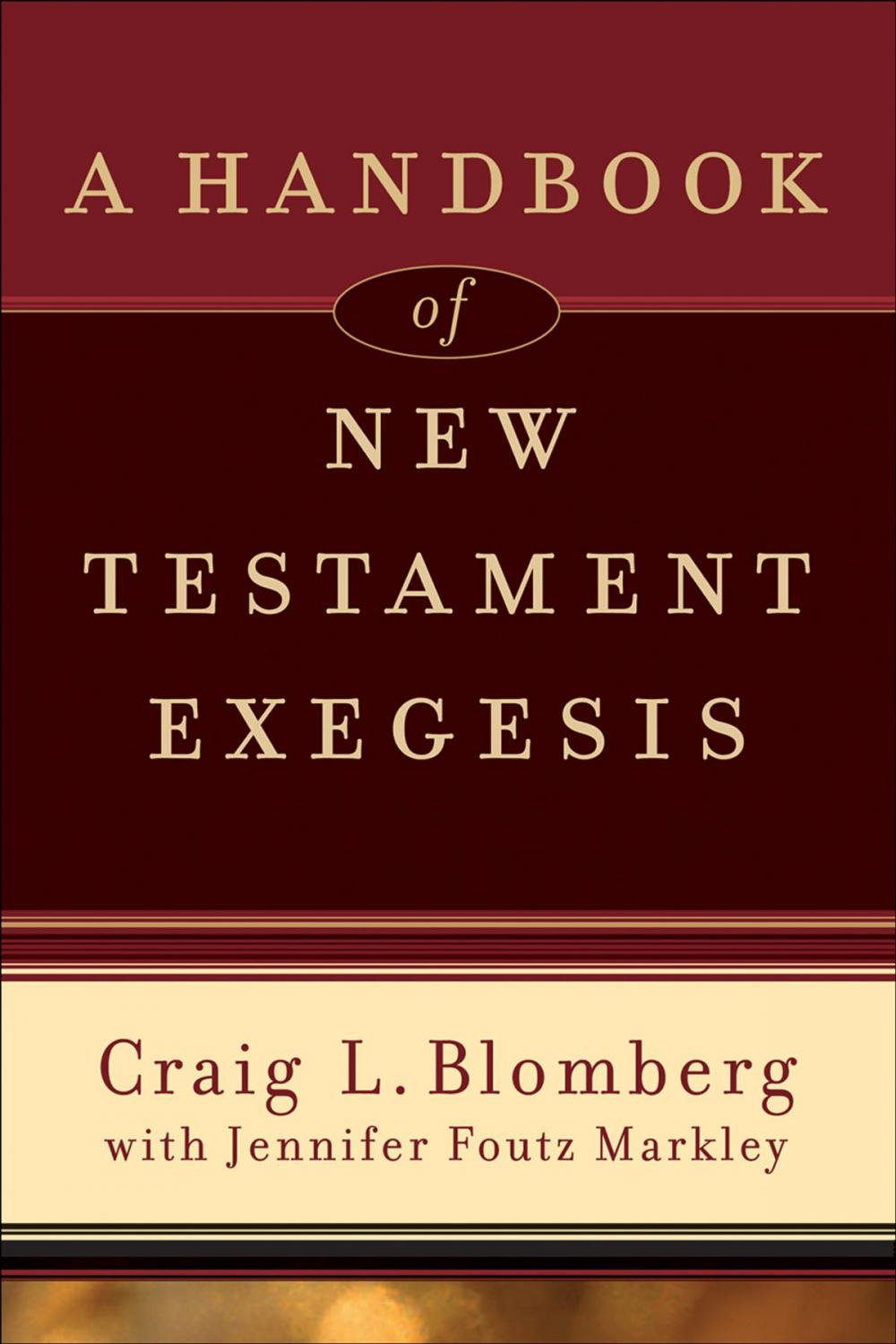 Big bigCover of A Handbook of New Testament Exegesis