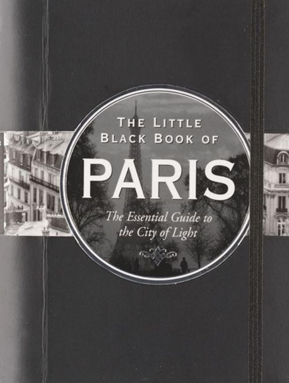 Big bigCover of The Little Black Book of Paris, 2011 Edition