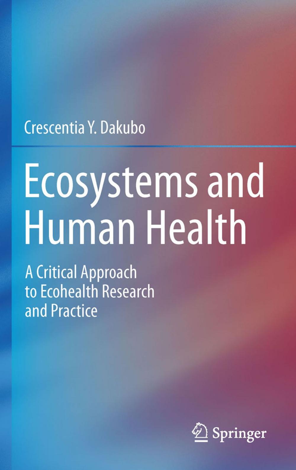 Big bigCover of Ecosystems and Human Health