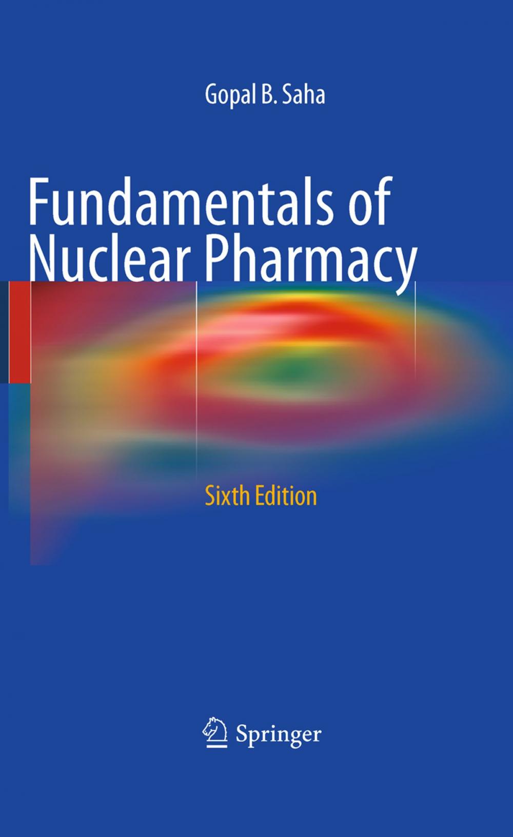 Big bigCover of Fundamentals of Nuclear Pharmacy