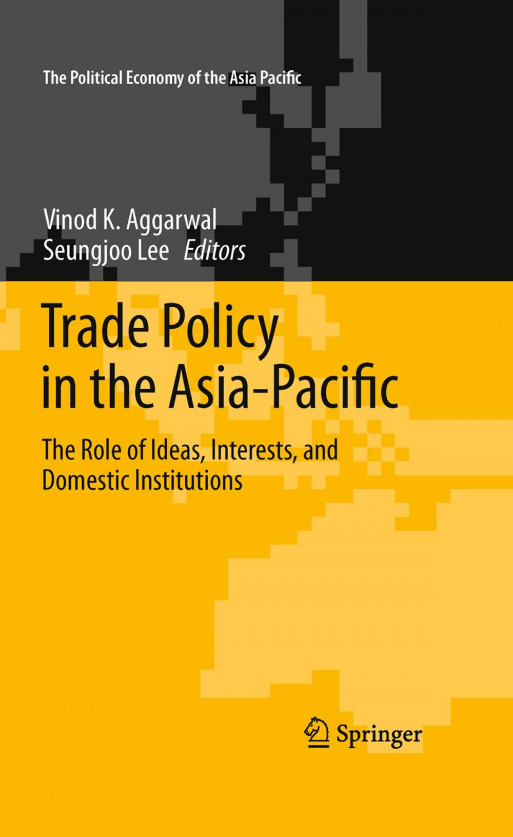 Big bigCover of Trade Policy in the Asia-Pacific