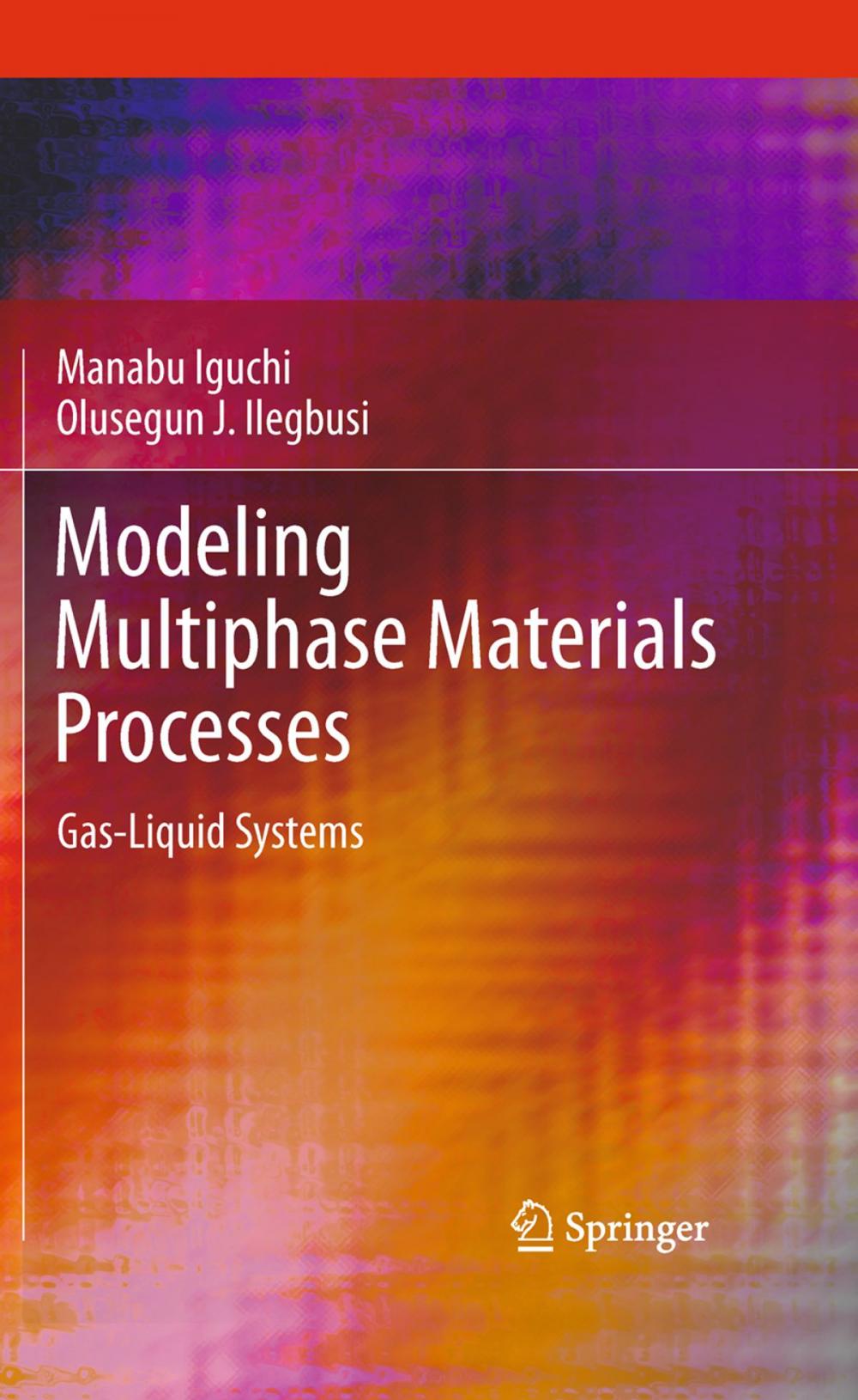 Big bigCover of Modeling Multiphase Materials Processes