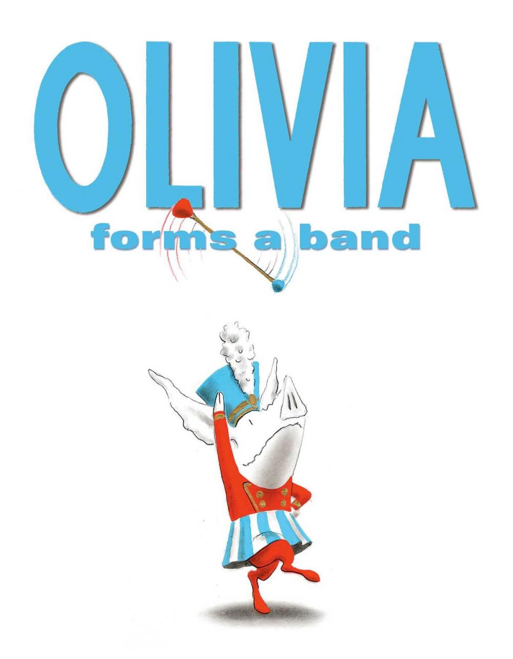 Big bigCover of Olivia Forms a Band