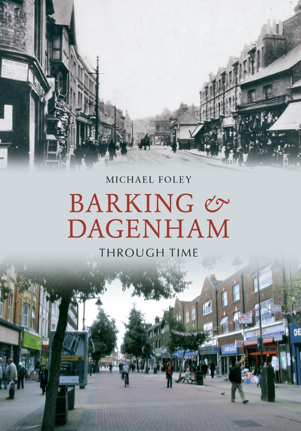 Big bigCover of Barking and Dagenham Through Time