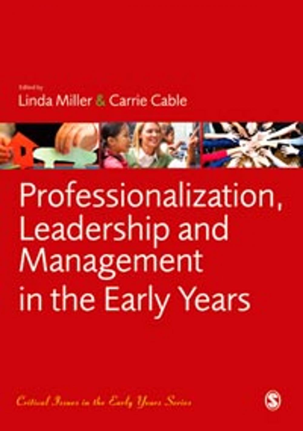 Big bigCover of Professionalization, Leadership and Management in the Early Years