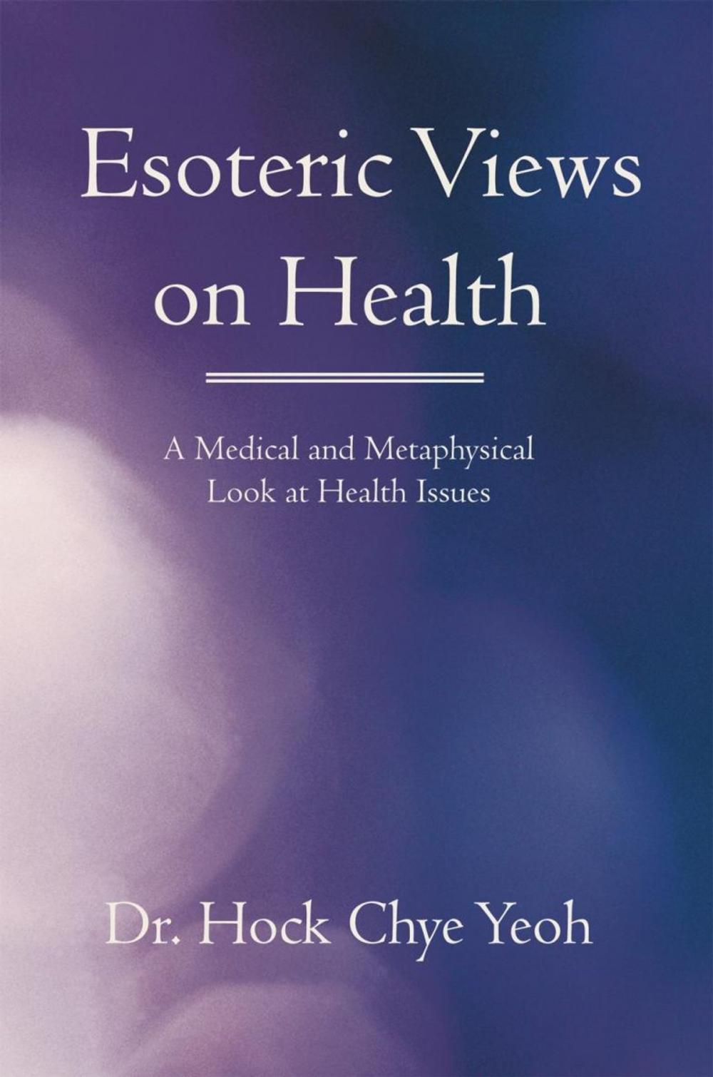 Big bigCover of Esoteric Views on Health