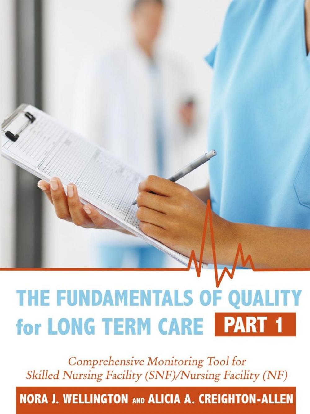 Big bigCover of The Fundamentals of Quality for Long Term Care