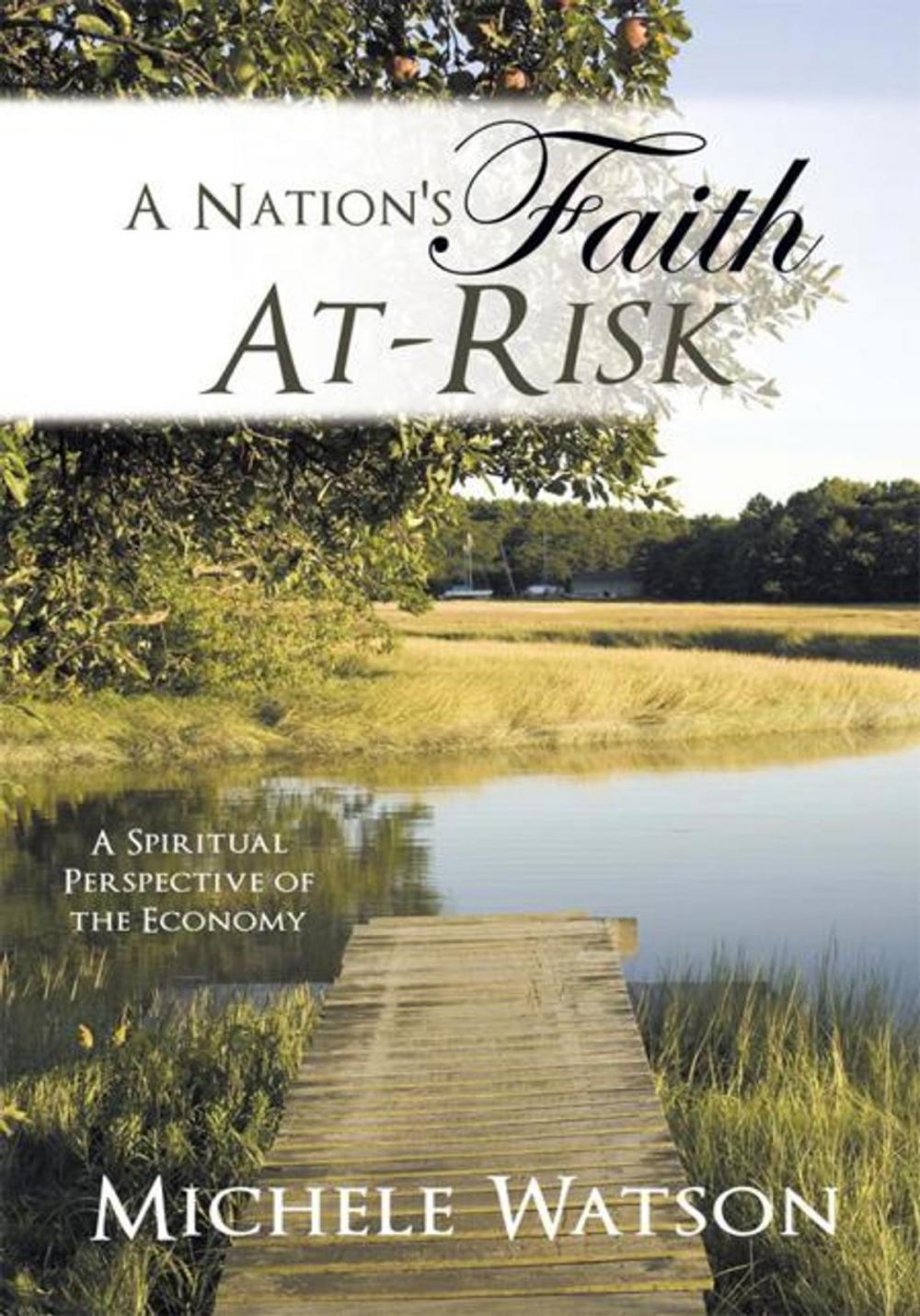 Big bigCover of A Nation's Faith At-Risk