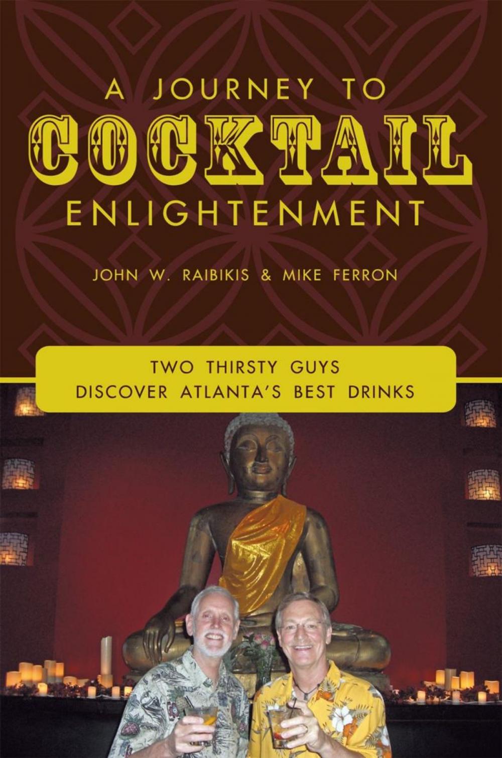 Big bigCover of A Journey to Cocktail Enlightenment