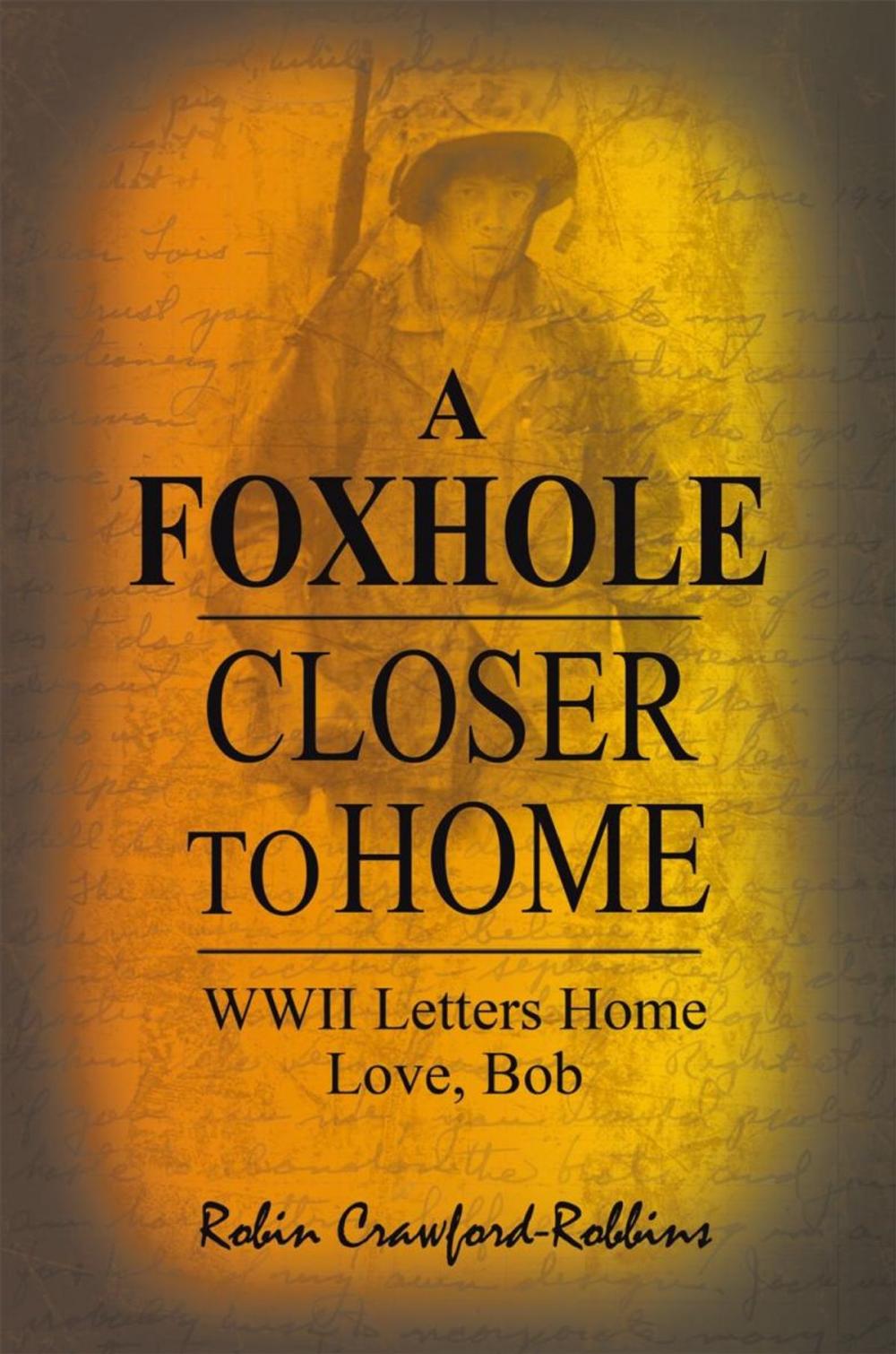 Big bigCover of A Foxhole Closer to Home