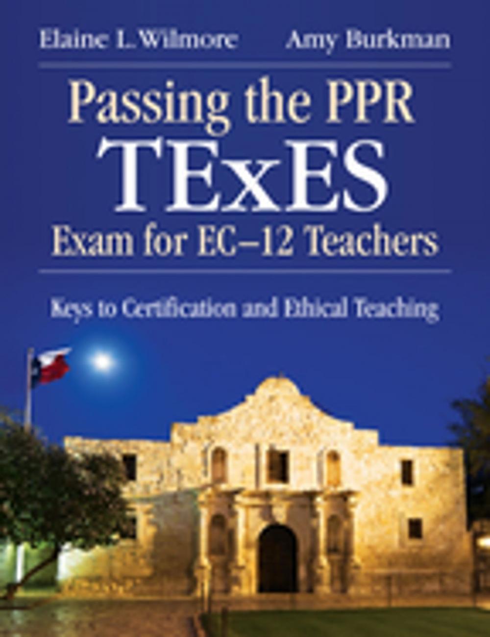 Big bigCover of Passing the PPR TExES Exam for EC–12 Teachers