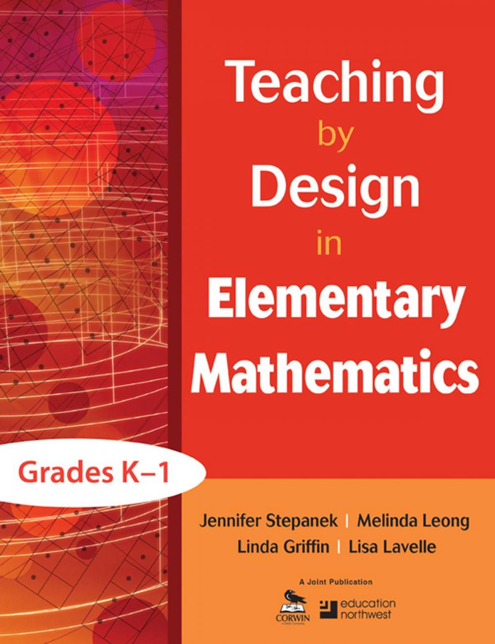 Big bigCover of Teaching by Design in Elementary Mathematics, Grades K–1