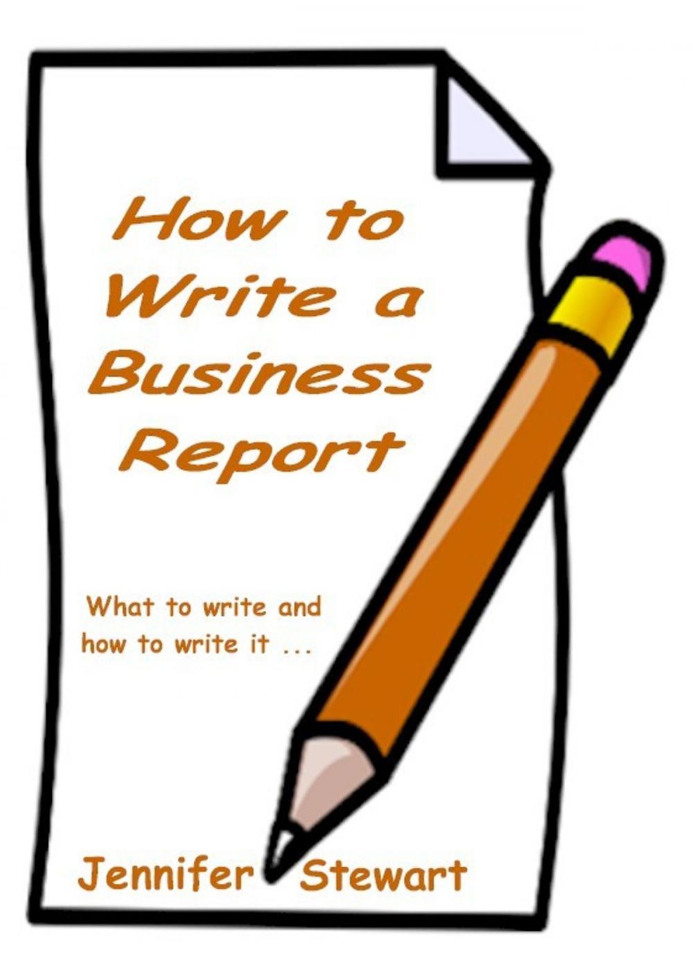 Big bigCover of How to Write a Business Report