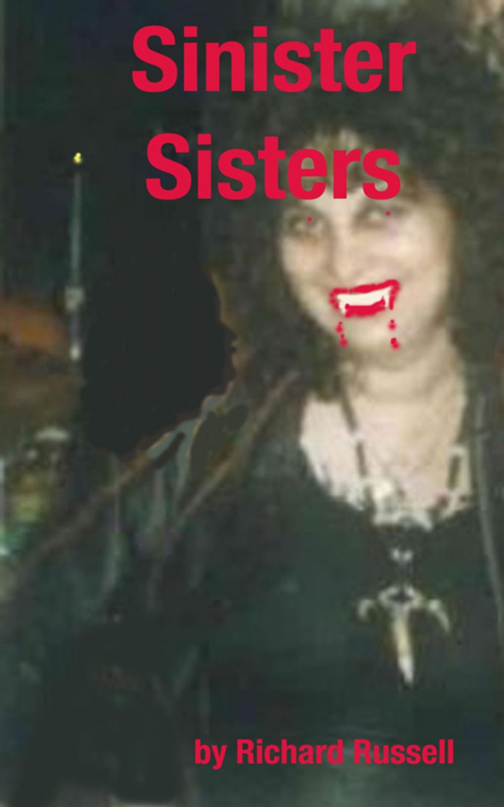 Big bigCover of Sinister Sisters