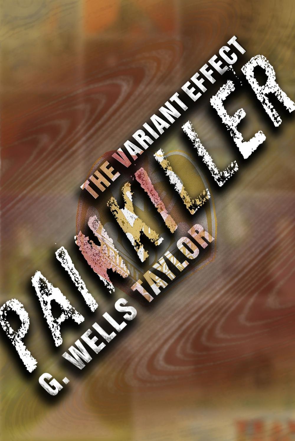 Big bigCover of The Variant Effect: PAINKILLER