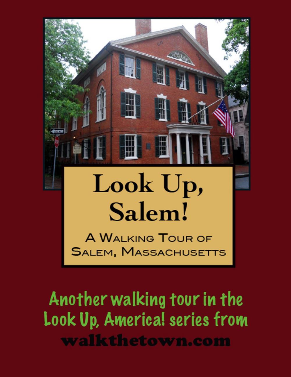 Big bigCover of A Walking Tour of A Salem, Massachusetts