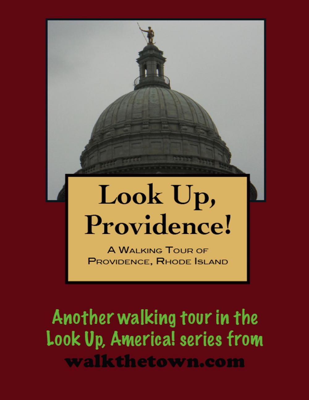 Big bigCover of A Walking Tour of A Providence, Rhode Island