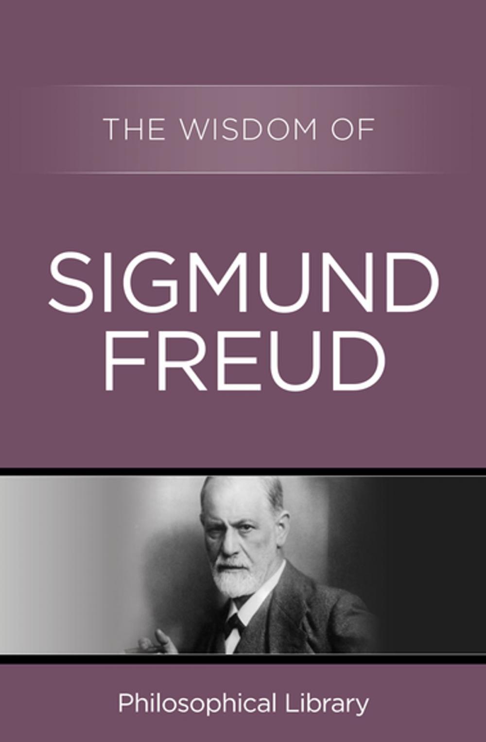 Big bigCover of The Wisdom of Sigmund Freud