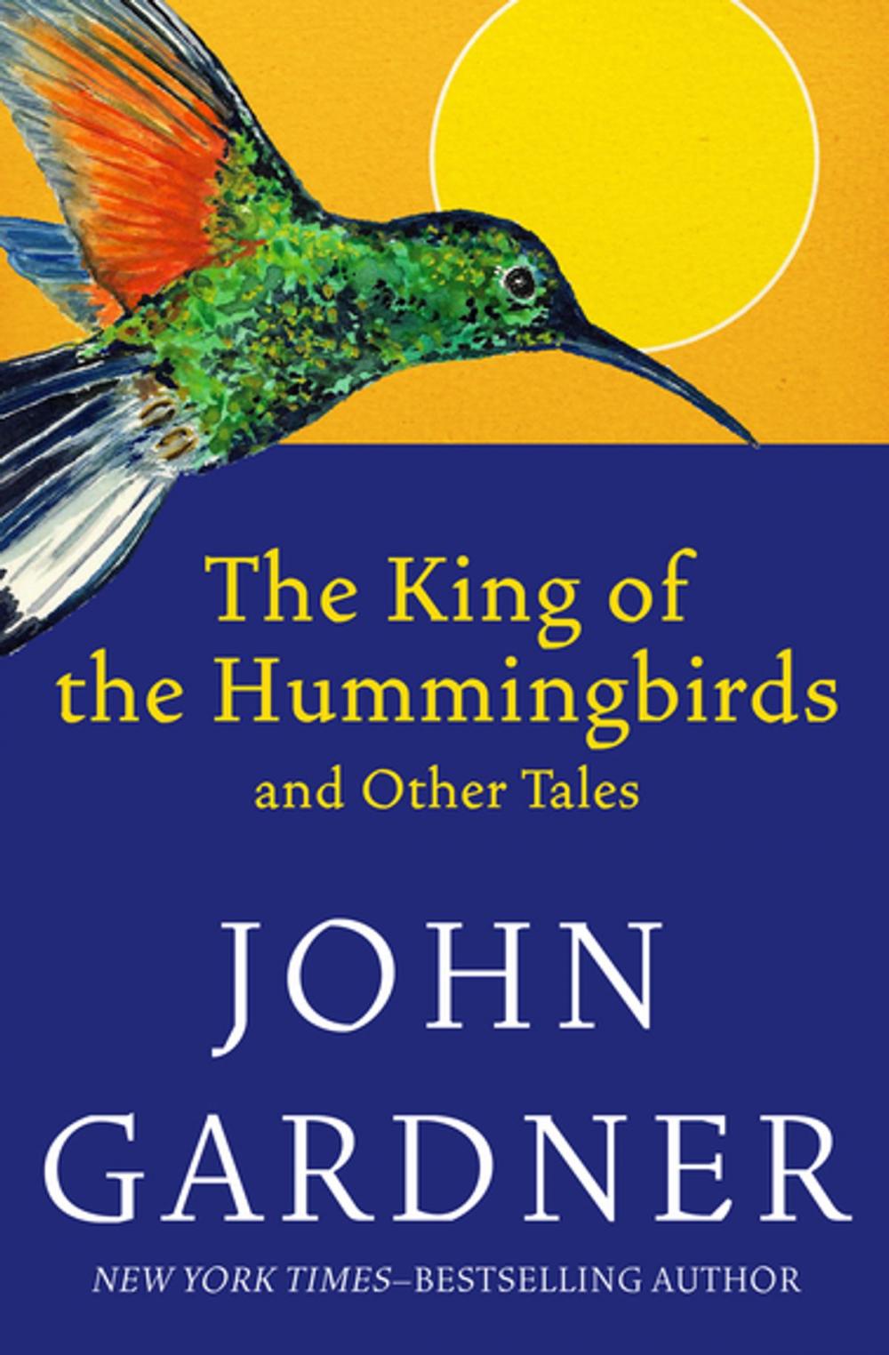 Big bigCover of The King of the Hummingbirds