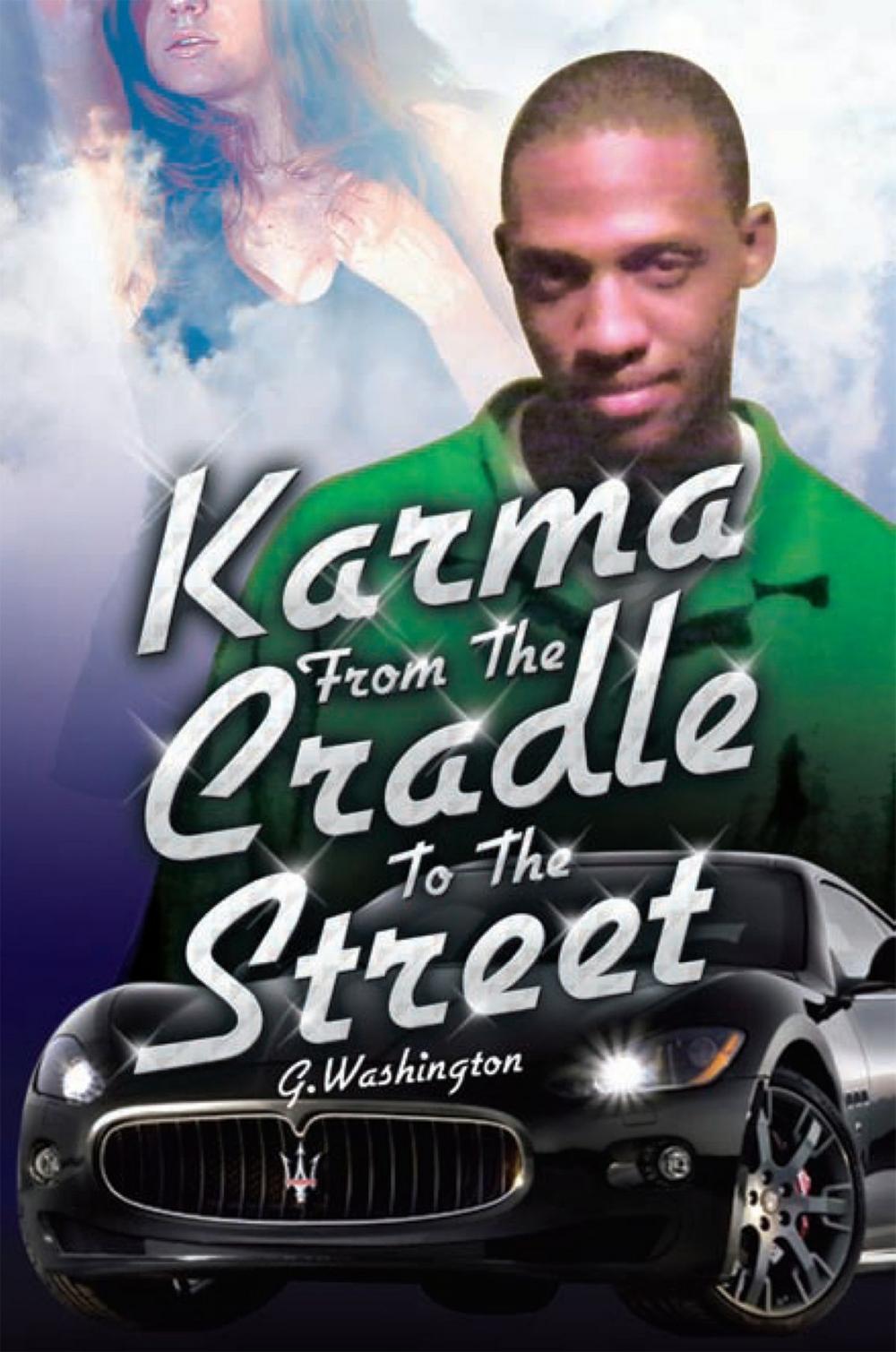 Big bigCover of Karma from the Cradle to the Street