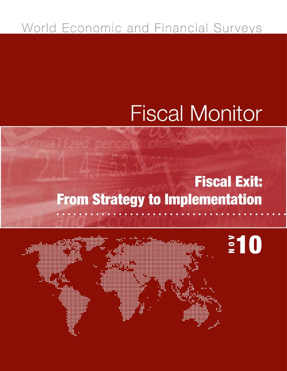 Big bigCover of Fiscal Monitor, November 2010