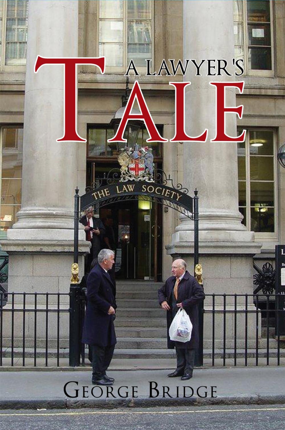 Big bigCover of A Lawyer's Tale