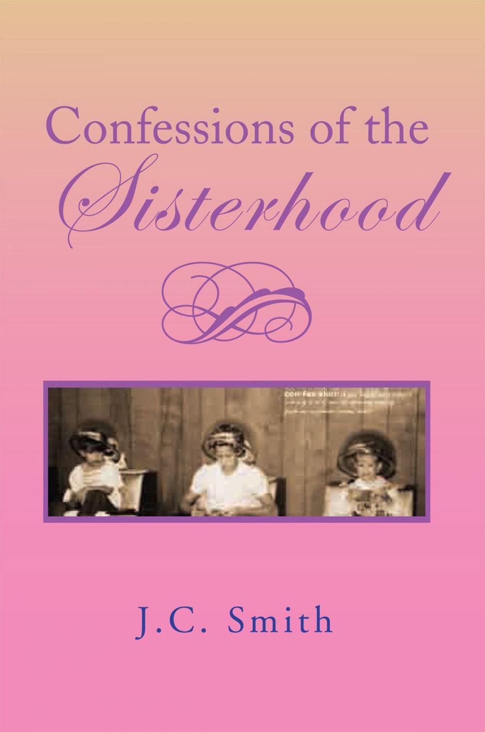 Big bigCover of Confessions of the Sisterhood