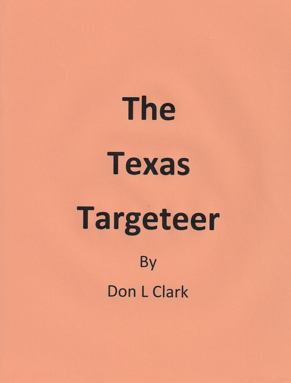 Big bigCover of The Texas Targeteer