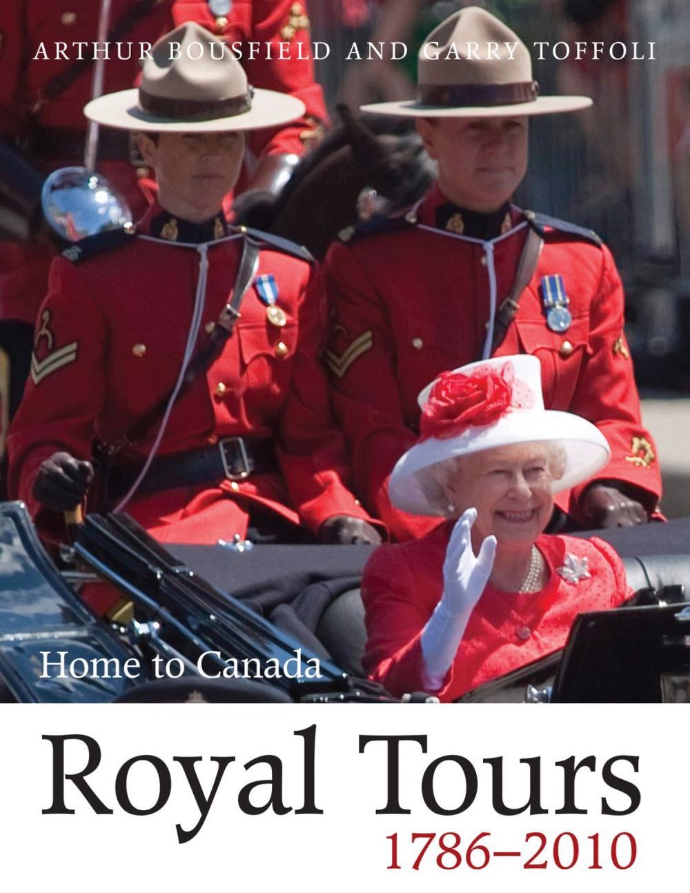 Big bigCover of Royal Tours 1786-2010