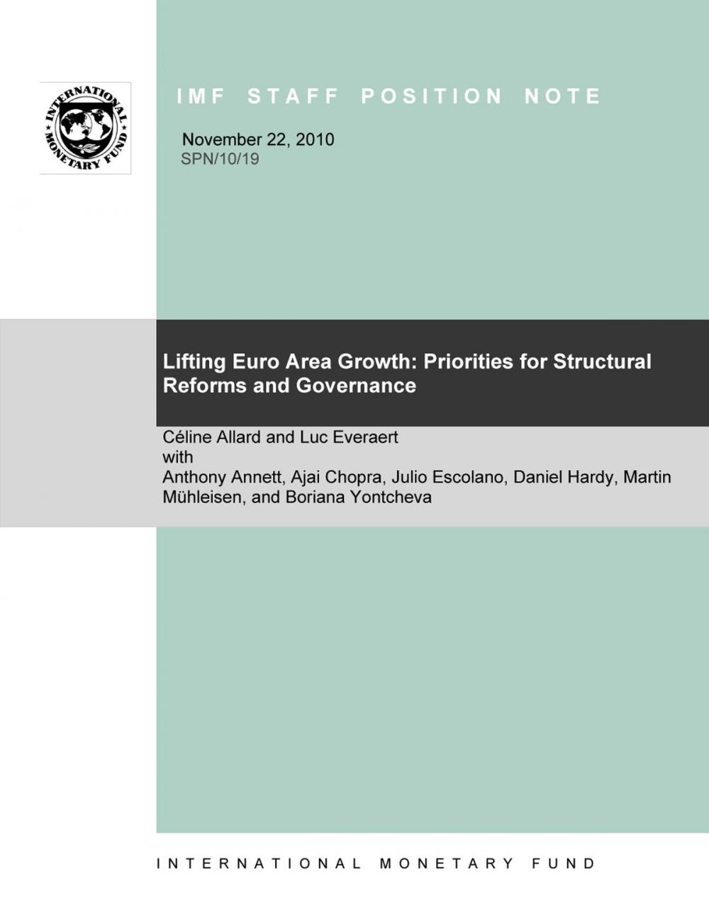 Big bigCover of Lifting Euro Area Growth: Priorities for Structural Reforms and Governance