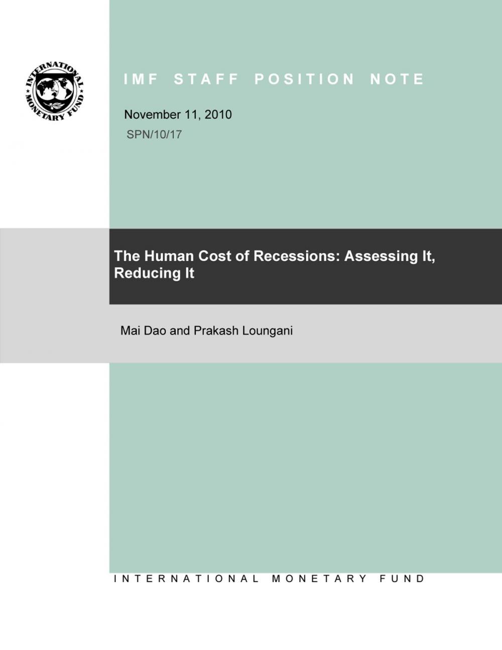 Big bigCover of The Human Cost of Recessions: Assessing It, Reducing It