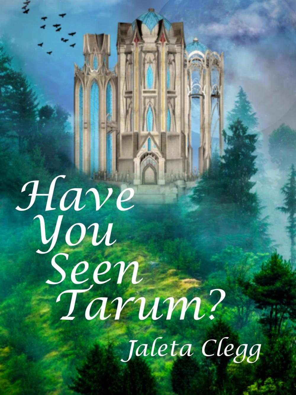 Big bigCover of Have You Seen Tarum?