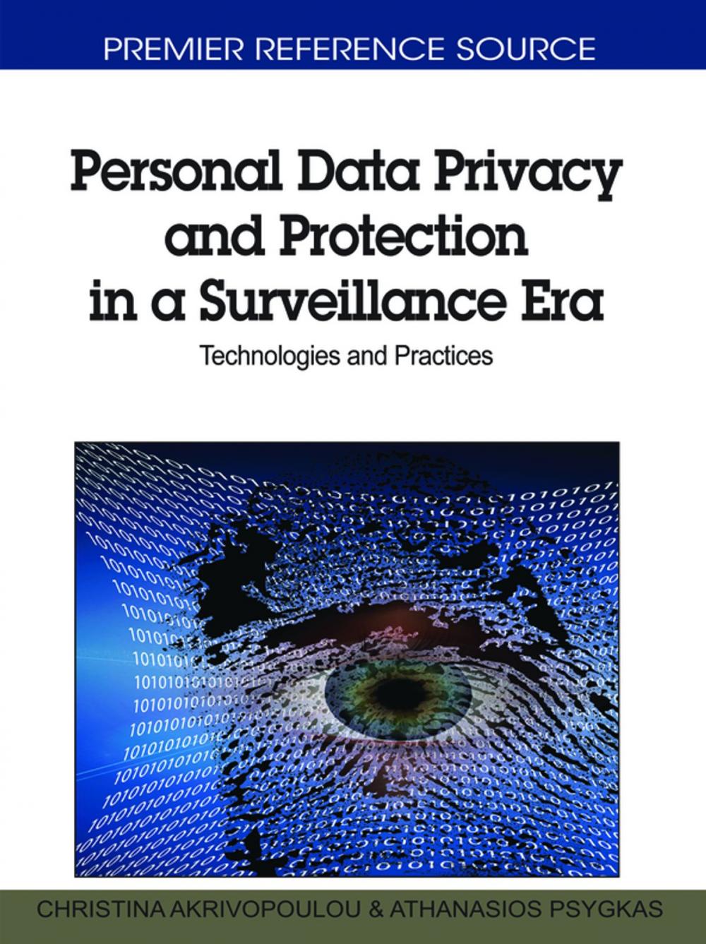 Big bigCover of Personal Data Privacy and Protection in a Surveillance Era