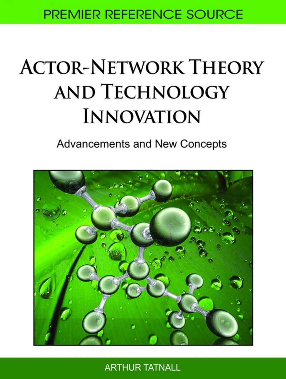 Big bigCover of Actor-Network Theory and Technology Innovation