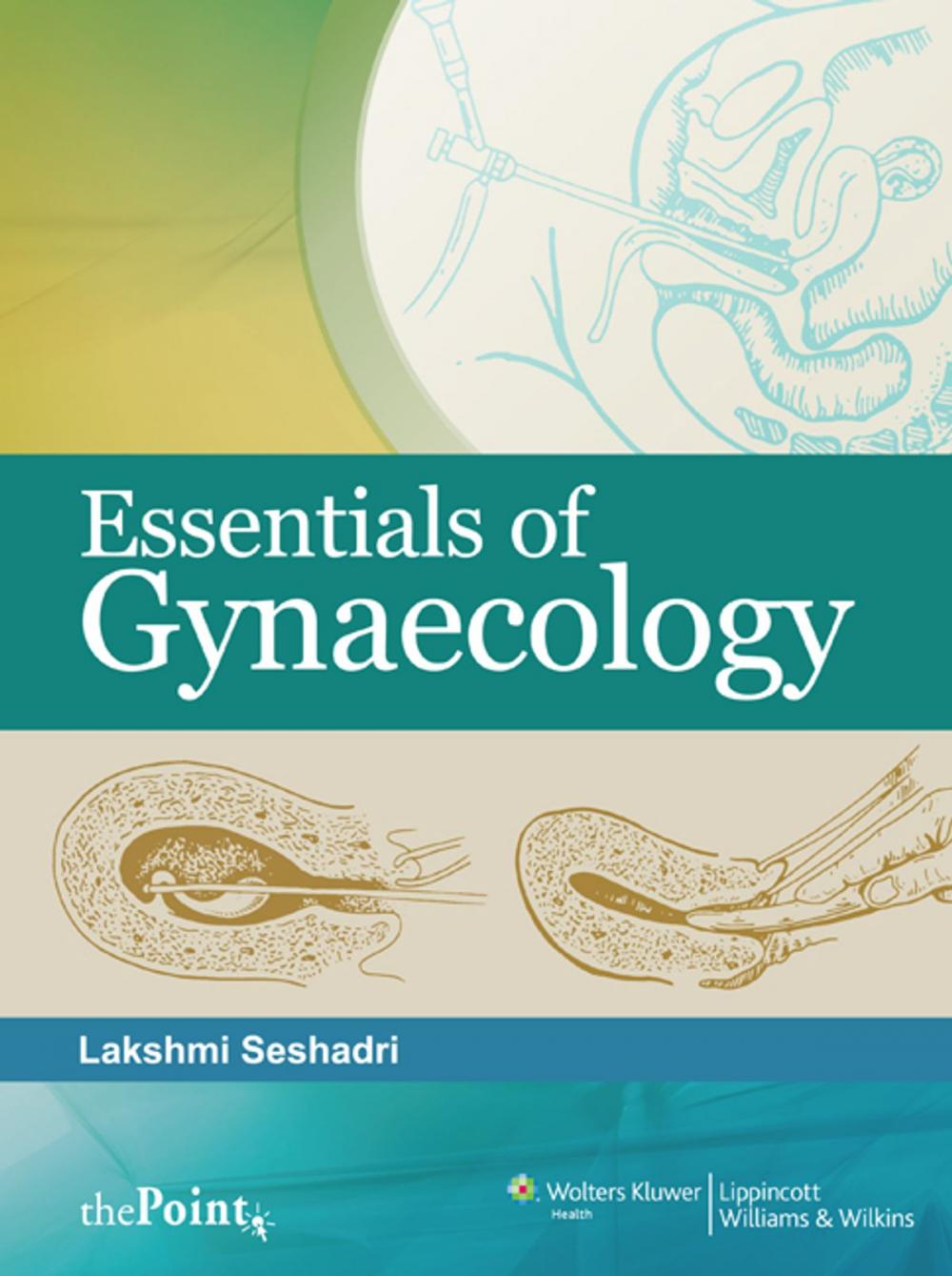 Big bigCover of Essentials of Gynaecology