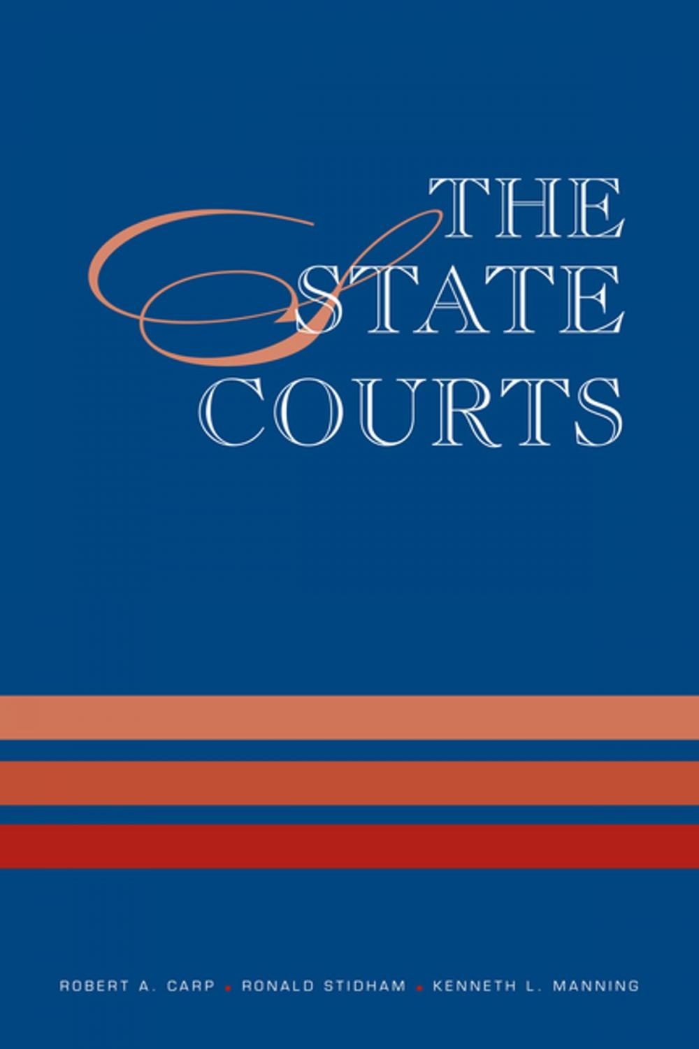 Big bigCover of The State Courts