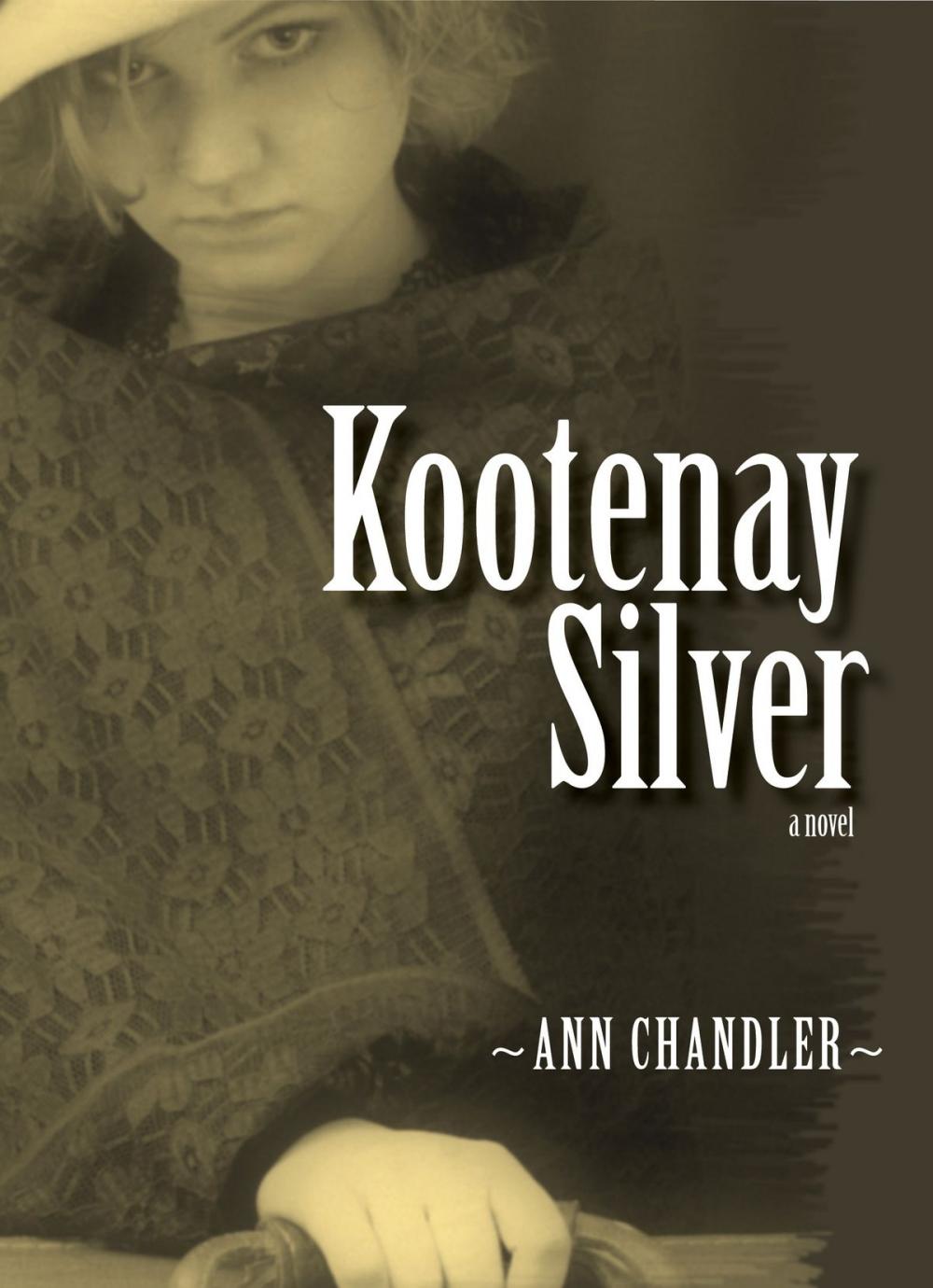 Big bigCover of Kootenay Silver