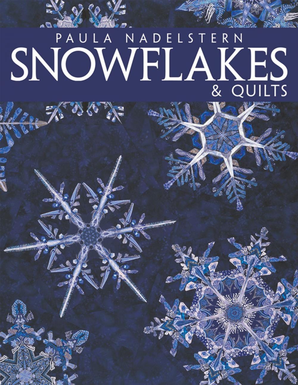 Big bigCover of Snowflakes & Quilts