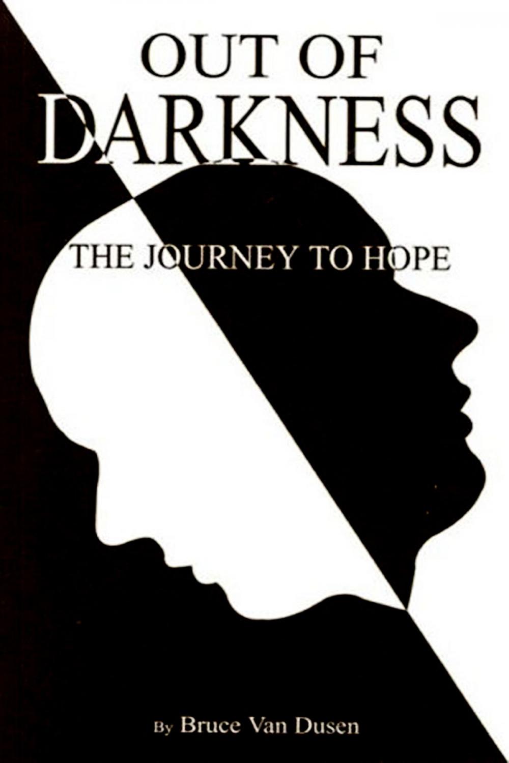 Big bigCover of Out of Darkness: The Journey to Hope