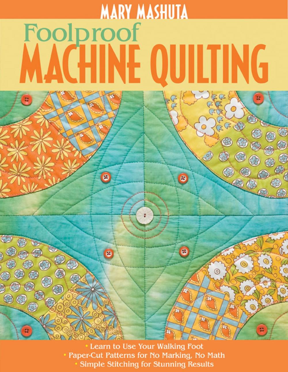 Big bigCover of Foolproof Machine Quilting