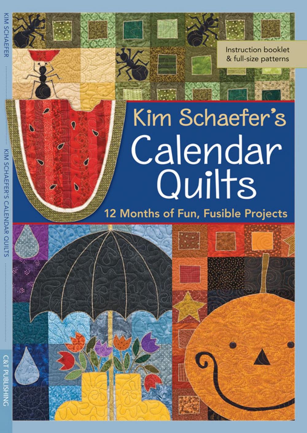 Big bigCover of Kim Schaefer's Calendar Quilts