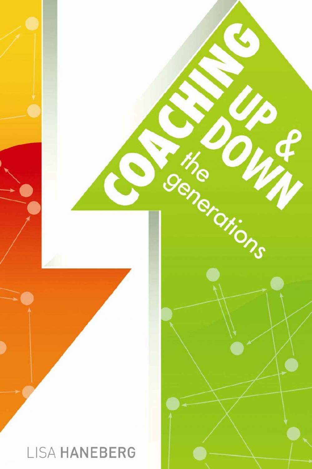 Big bigCover of Coaching Up and Down the Generations