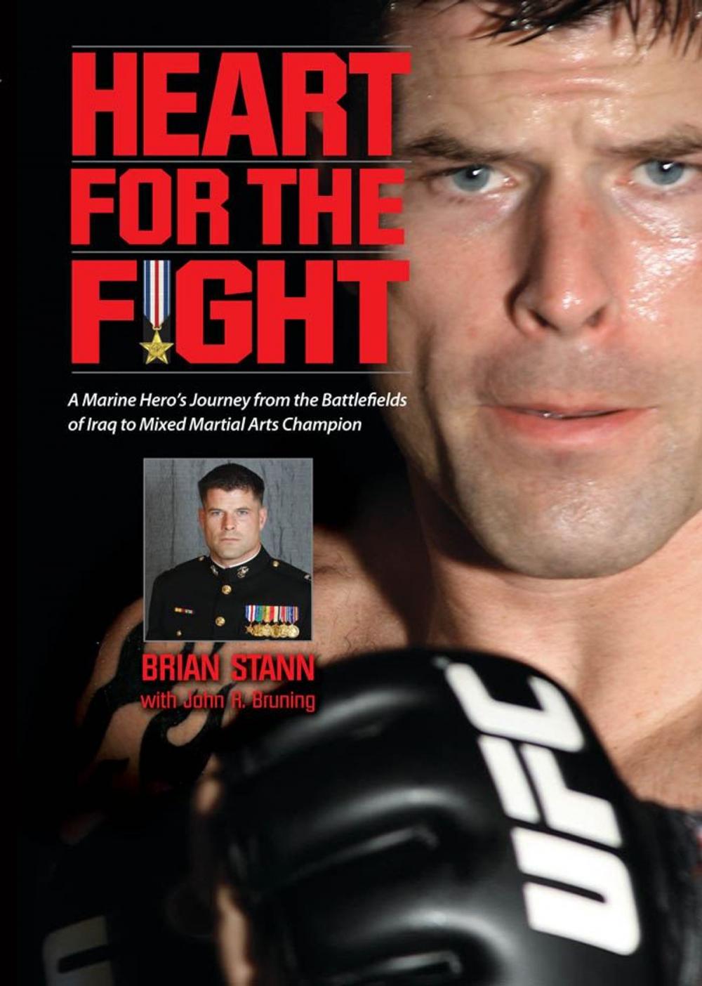 Big bigCover of Heart for the Fight: A Marine Hero's Journey from the Battlefields of Iraq to Mixed Martial Arts Champion