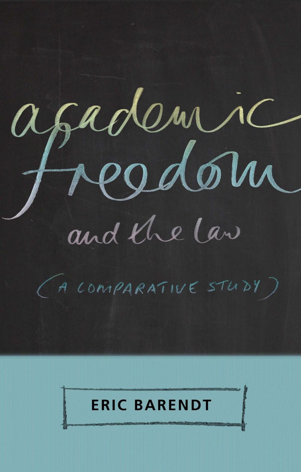 Big bigCover of Academic Freedom and the Law