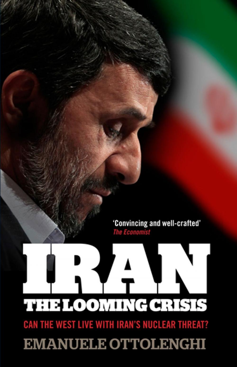 Big bigCover of Iran: the Looming Crisis